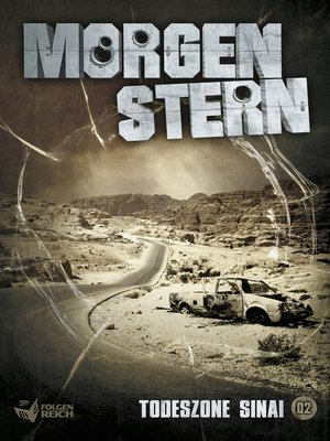 cover image of Morgenstern 02--Todeszone Sinai